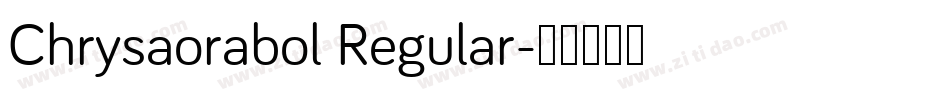 Chrysaorabol Regular字体转换